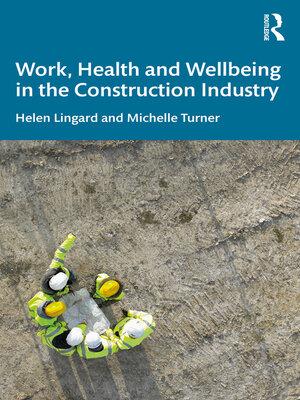 cover image of Work, Health and Wellbeing in the Construction Industry